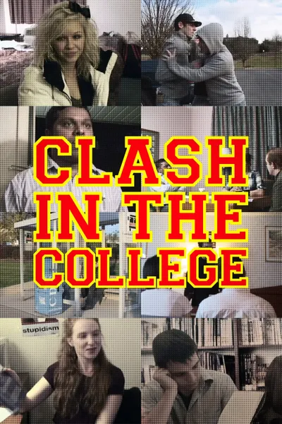 Clash in the College