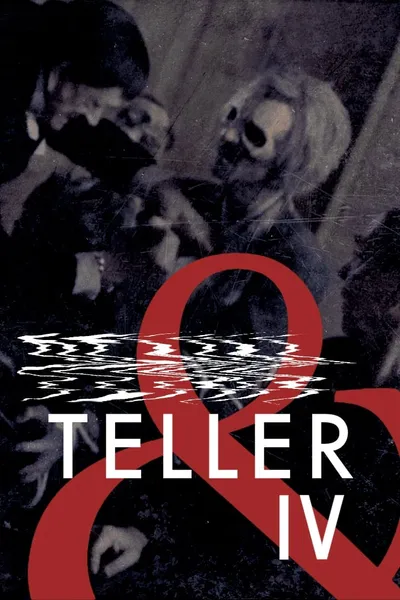 & Teller 4