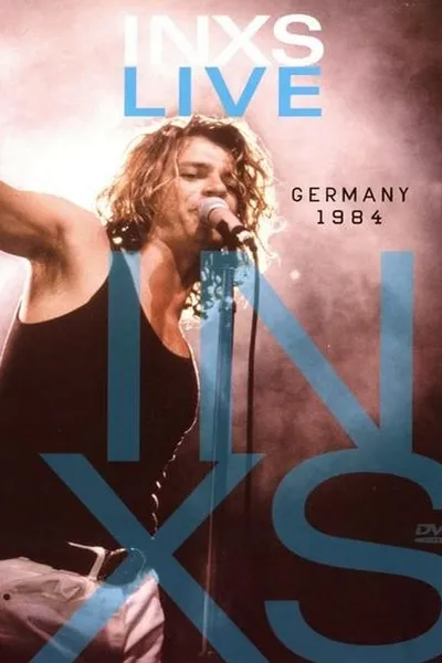 INXS: Live Germany 1984