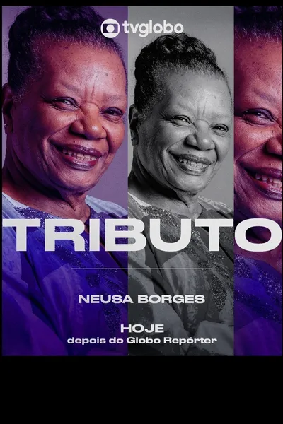 Tributo: Neusa Borges
