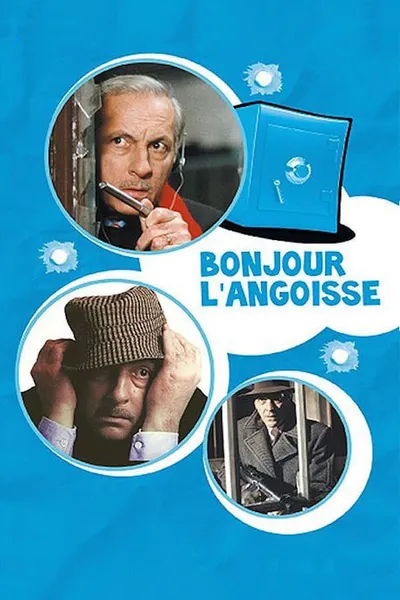 Bonjour l'angoisse