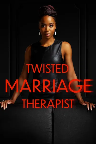 Twisted Marriage Therapist