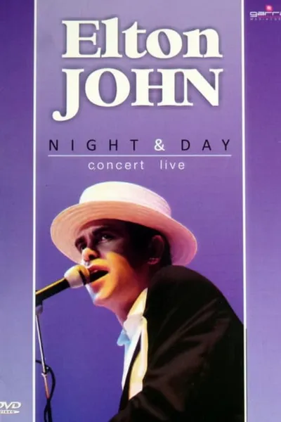 Elton John: Night & Day Concert Live