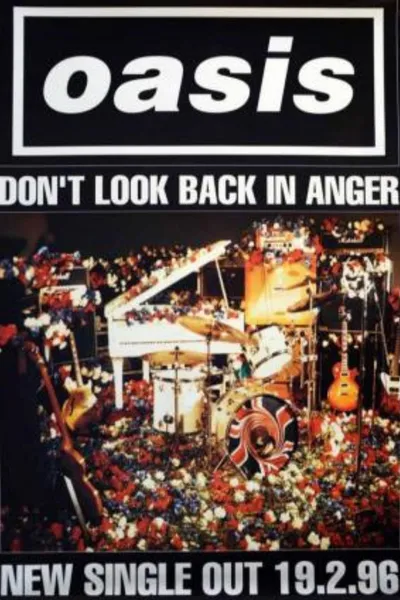 Oasis: Don't Look Back in Anger