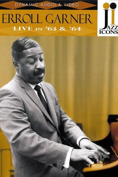 Jazz Icons: Erroll Garner Live In '63 & '64