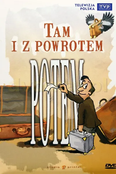 Kabaret Potem - Tam i z powrotem