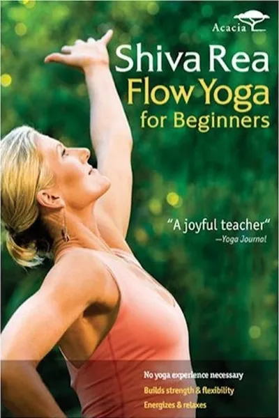 Shiva Rea: Flow Yoga for Beginners