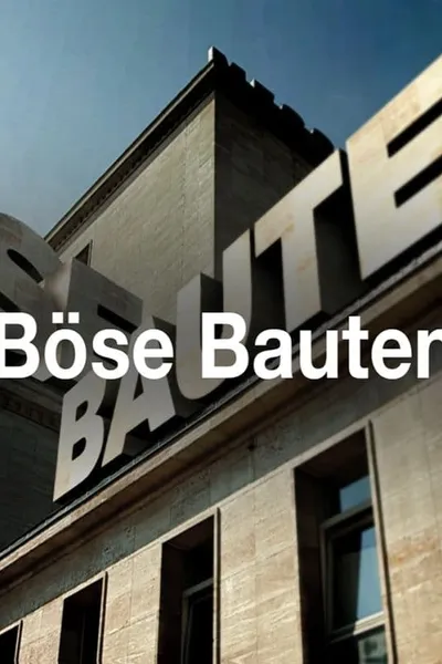 Böse Bauten