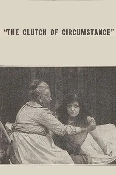 The Clutch of Circumstance