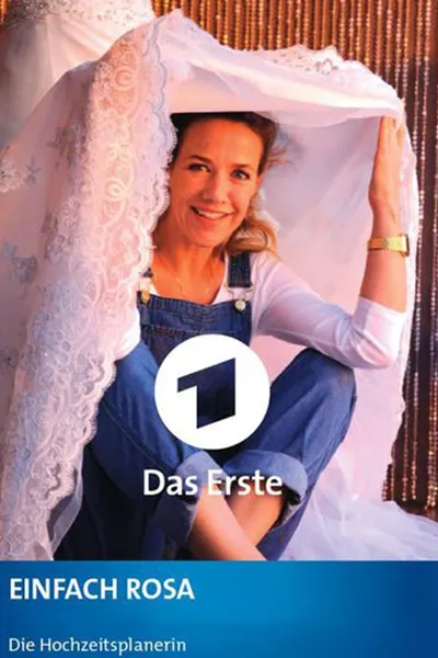 Einfach Rosa - Die Hochzeitsplanerin