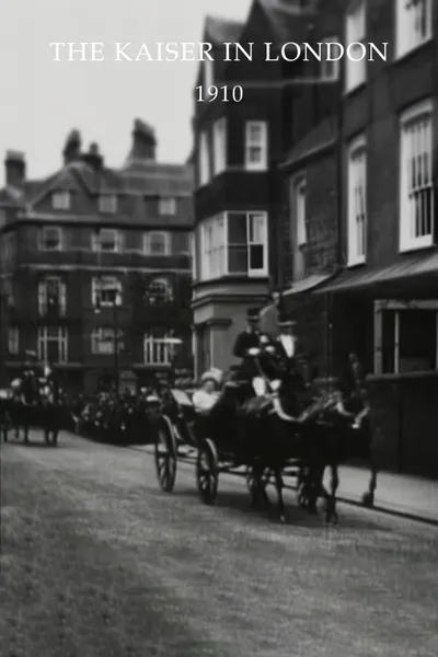 The Kaiser in London