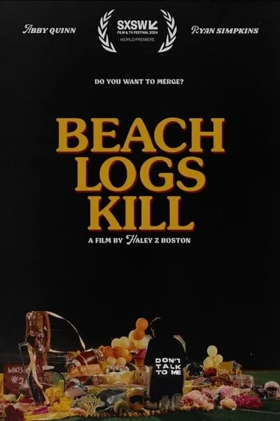 Beach Logs Kill