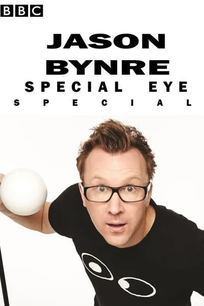 Jason Byrne's Special Eye Live