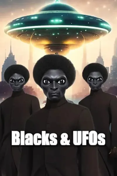 Blacks & UFOs