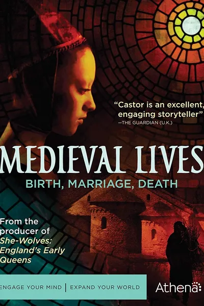 Medieval Lives: Birth, Marriage, Death