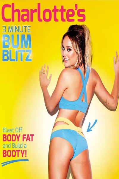 Charlotte Crosby's 3 Minute Bum Blitz