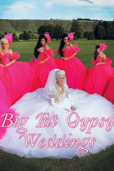 My Big Fat Gypsy Wedding