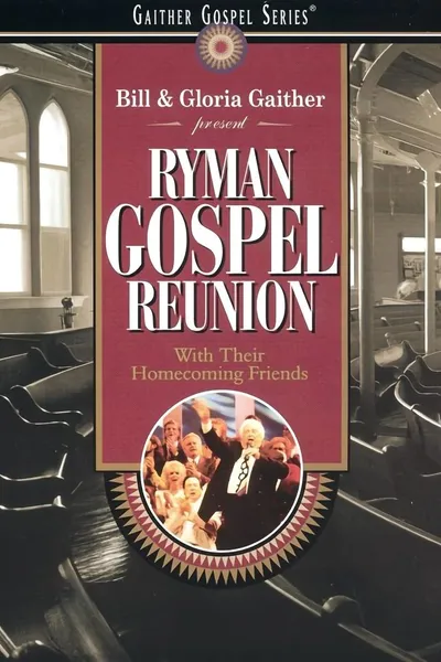 Ryman Gospel Reunion