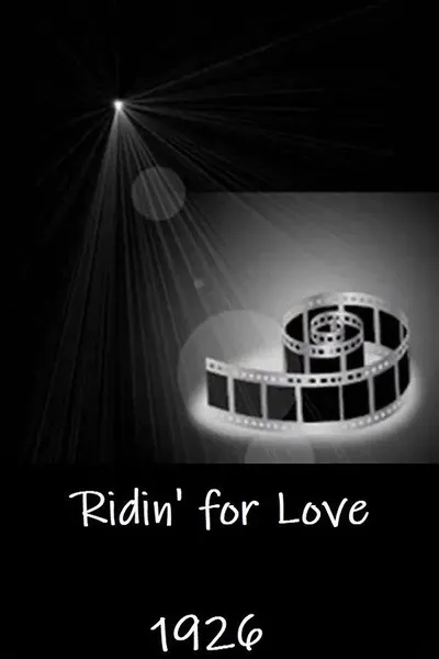 Ridin' for Love