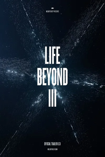 LIFE BEYOND III: In Search of Giants