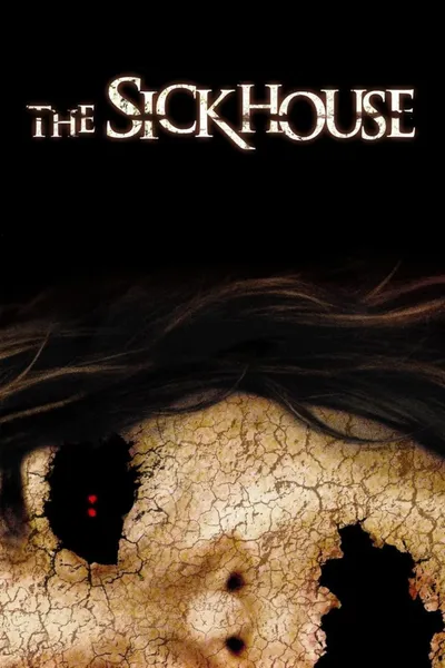 The Sickhouse