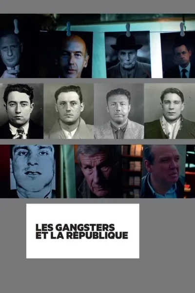 Les gangsters et la république