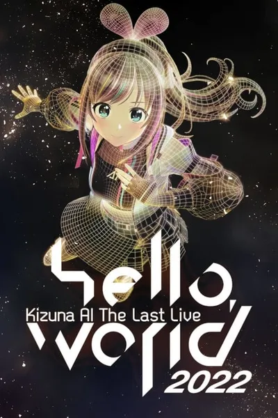 Kizuna AI The Last Live “hello, world 2022”