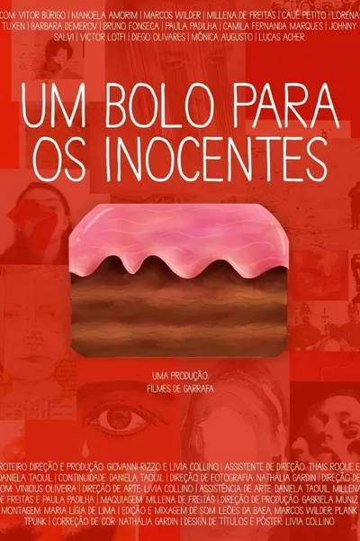 Um Bolo Para Os Inocentes