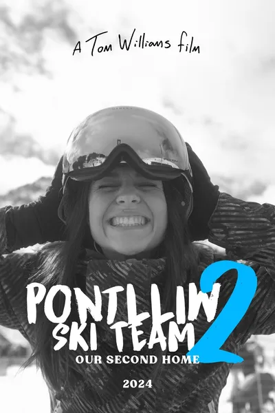 Pontlliw Ski Team 2: Our Second Home