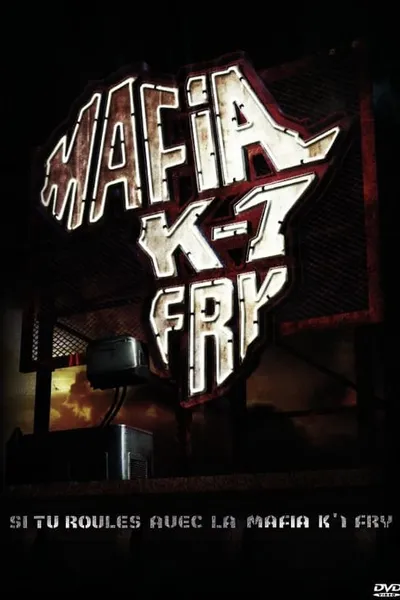 Si tu roules avec la Mafia K'1 Fry