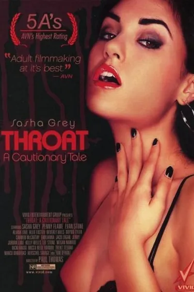 Throat: A Cautionary Tale