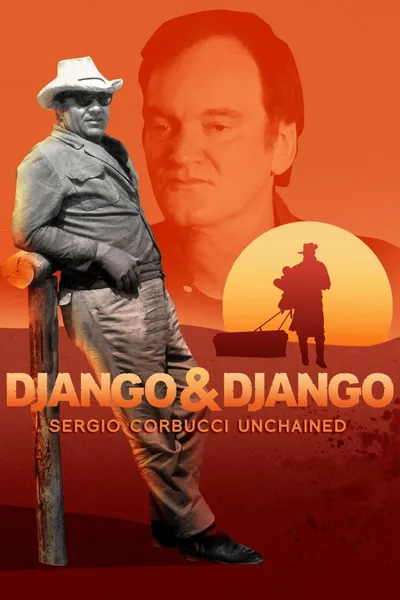 Django & Django: Sergio Corbucci Unchained