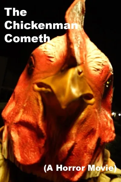 The Chickenman Cometh