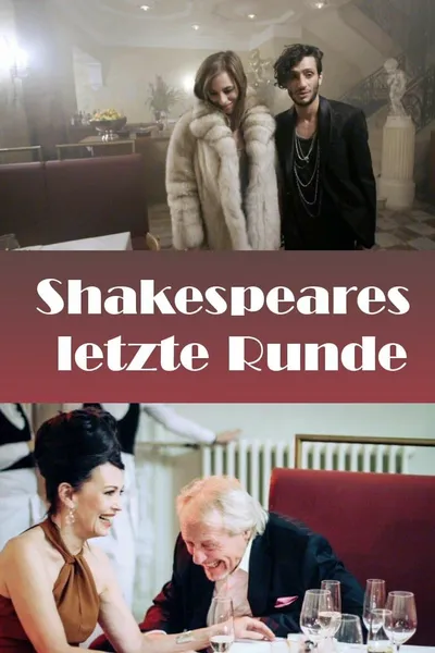 Shakespeares letzte Runde