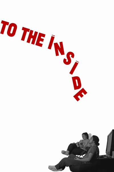 To The Inside