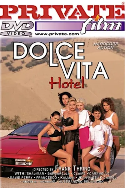 La Dolce Vita Hotel