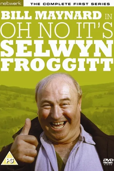 Oh No, It's Selwyn Froggitt!