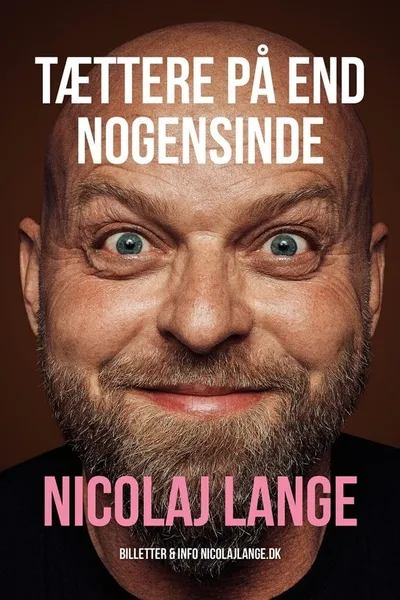 Nicolaj Lange - Tættere På End Nogensinde