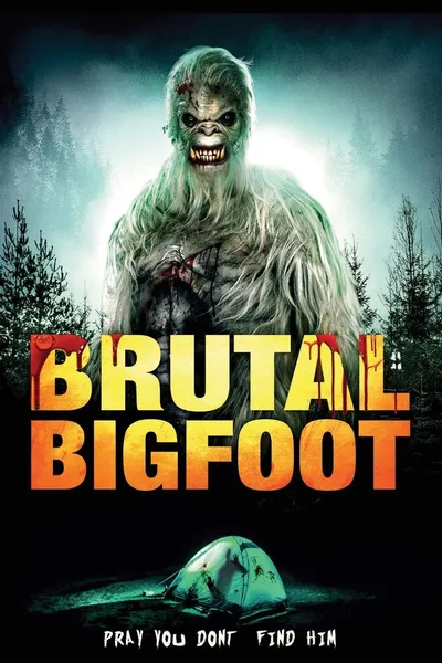 Brutal Bigfoot