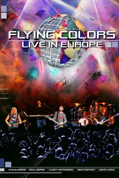 Flying Colors: Live in Europe