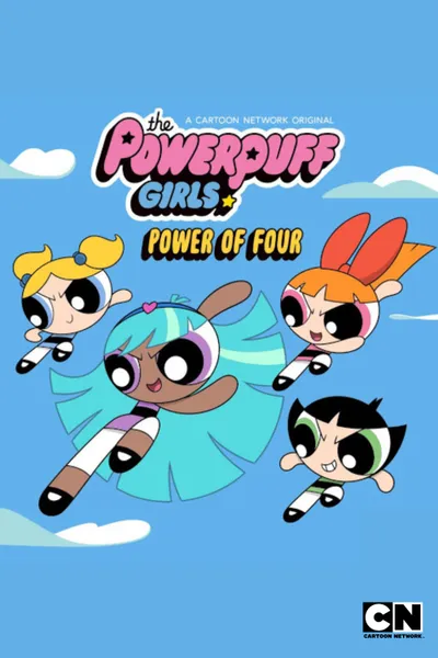 The Powerpuff Girls - Power Of Four