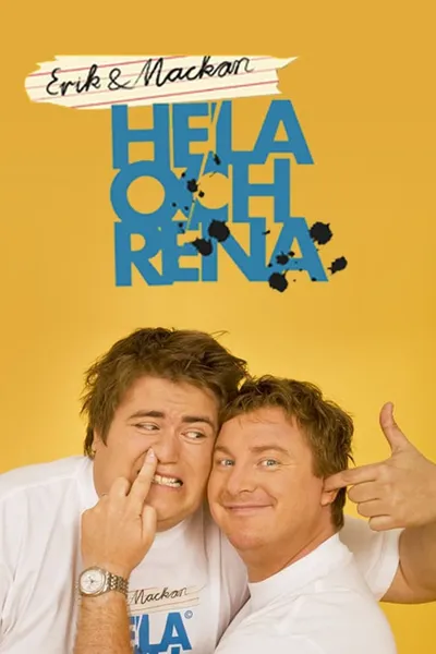 Erik & Mackan: Hela Och Rena