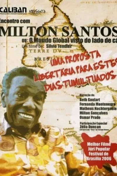 A Meeting with Milton Santos