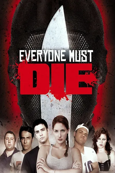 Everyone Must Die!