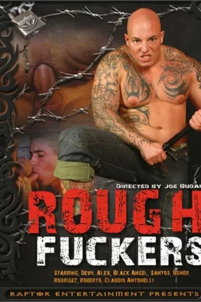 Rough Fuckers