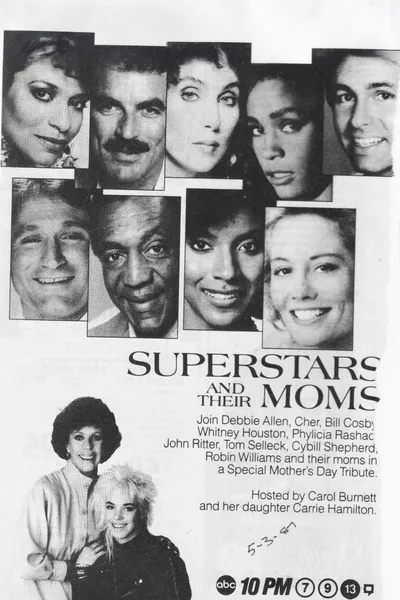 Superstars and their Moms