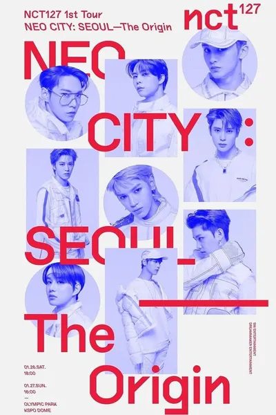 NCT 127 | NEO CITY: SEOUL – The Origin