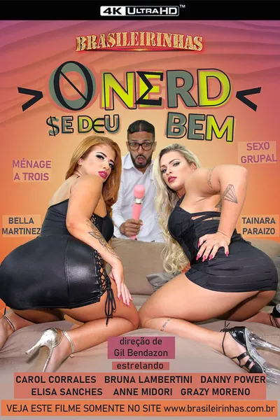 O Nerd Se Deu Bem