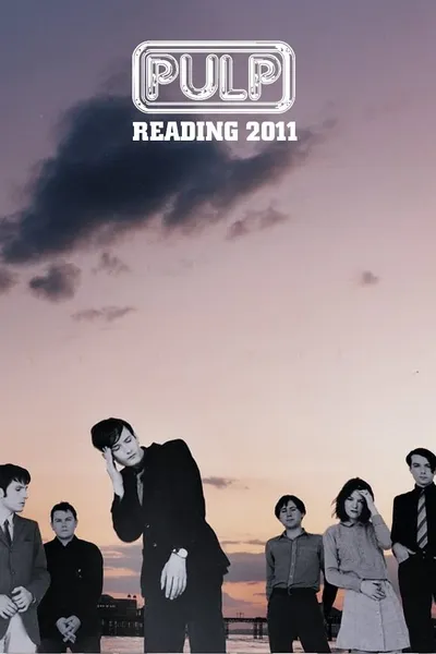 Pulp: Reading 2011