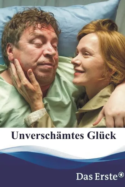 Unverschämtes Glück